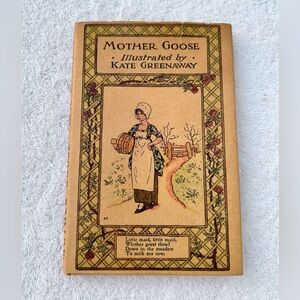 Mother Goose Nursery Rhymes Book Early 1900’s Illustrated Kate Greenway